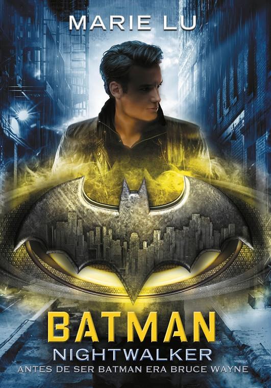 Batman: Nightwalker (DC ICONS #02) | 9788490439203 | Lu, Marie | Llibreria online de Figueres i Empordà