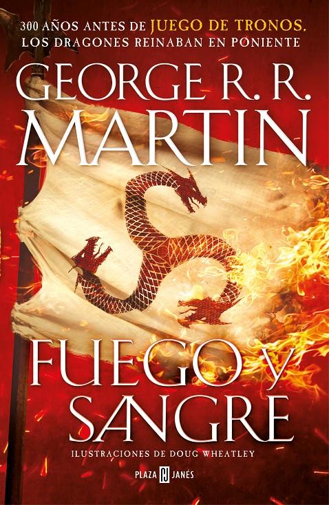 Fuego y Sangre (Canción de hielo y fuego) | 9788401024061 | Martin, George R. R./Wheatley, Doug | Librería online de Figueres / Empordà