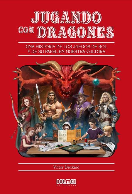 JUGANDO CON DRAGONES | 9788419740601 | Deckard, Víctor | Llibreria online de Figueres i Empordà