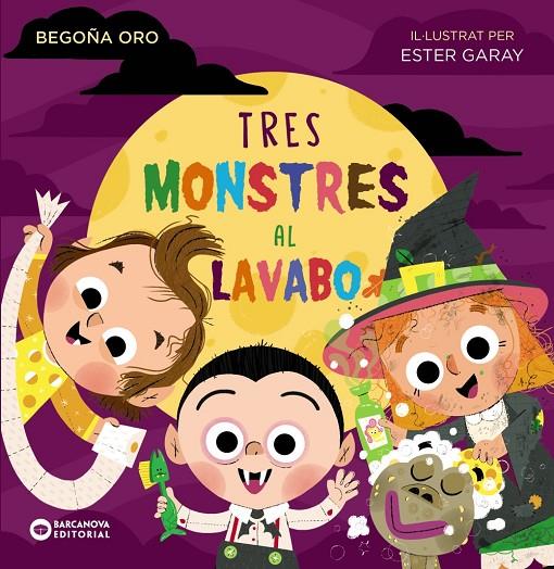 Tres Monstres al lavabo (PAL) | 9788448954000 | Oro, Begoña | Librería online de Figueres / Empordà