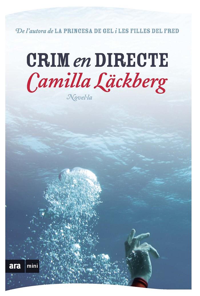 Crim en directe (Els crims de Fjällbacka #04) | 9788493809546 | Läckberg, Camilla | Librería online de Figueres / Empordà