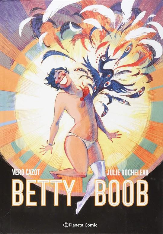 Betty Boop | 9788491730736 | Cazot, Véro/Rocheleau, Julie | Llibreria online de Figueres i Empordà