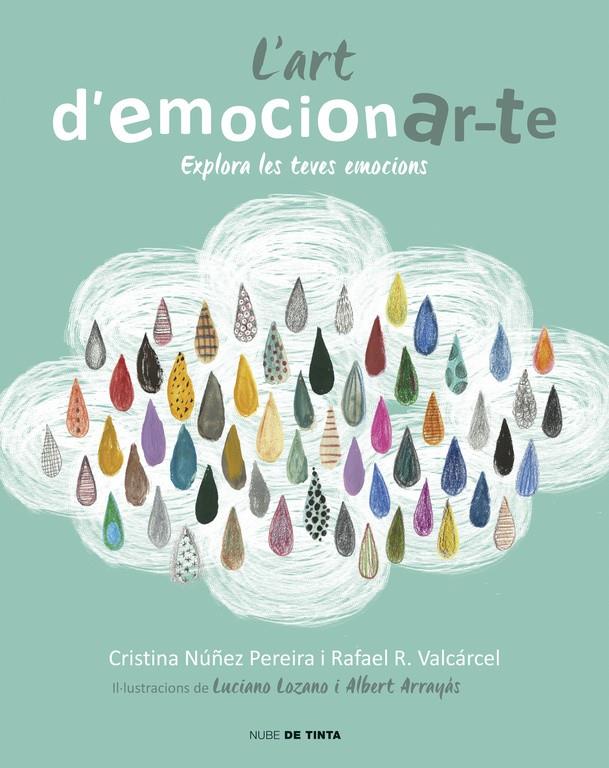 L'art d'emocionar-te | 9788416588077 | ROMERO, RAFAEL/NUÑEZ, CRISTINA | Librería online de Figueres / Empordà