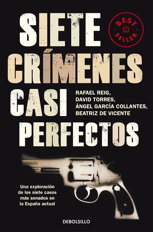 Siete crímenes casi perfectos | 9788499087856 | Reig, Rafael/Torres, David/de Vicente, Beatriz | Librería online de Figueres / Empordà