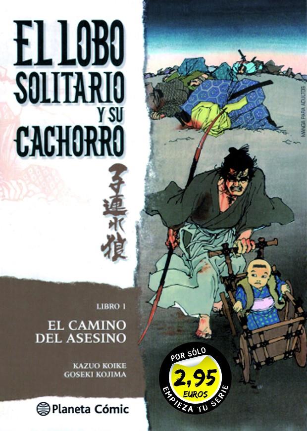 LOBO SOLITARIO Y SU CACHORRO #01 *PROMO 2,95* | 9788491733645 | Koike, Kazuo/Kojima, Goseki | Librería online de Figueres / Empordà