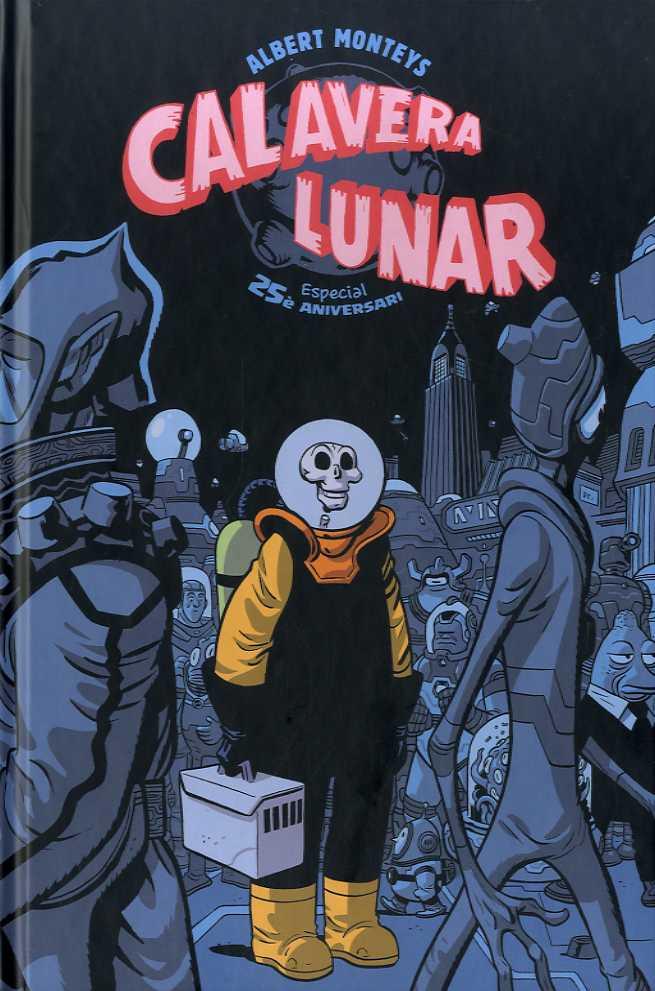 CALAVERA LUNAR | 9788412363340 | Monteys Homar, Albert | Librería online de Figueres / Empordà