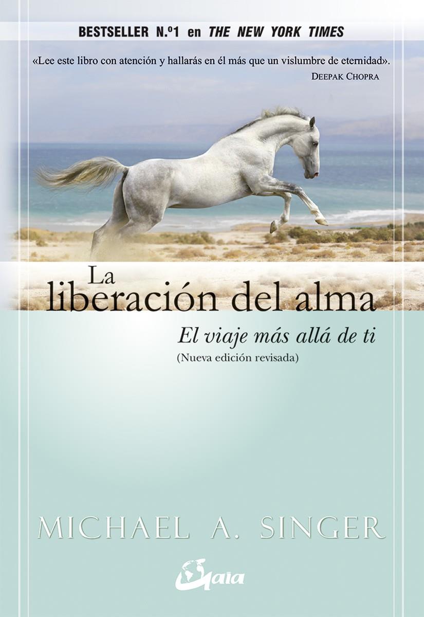 La liberación del alma | 9788484455110 | Singer, Michael A. | Llibreria online de Figueres i Empordà