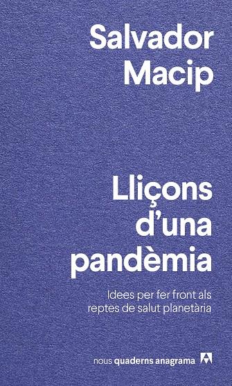 Lliçons d'una pandèmia | 9788433916501 | Macip, Salvador | Llibreria online de Figueres i Empordà