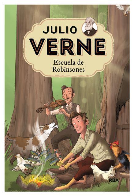 Julio Verne #06. Escuela de Robinsones | 9788427213791 | Verne, Jules | Llibreria online de Figueres i Empordà