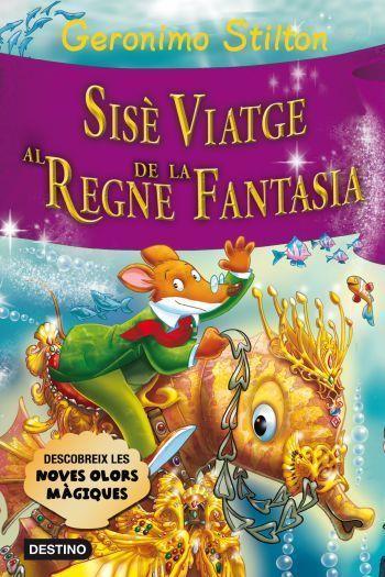 Sisè viatge al Regne de la Fantasia | 9788499325552 | Stilton, Geronimo | Librería online de Figueres / Empordà