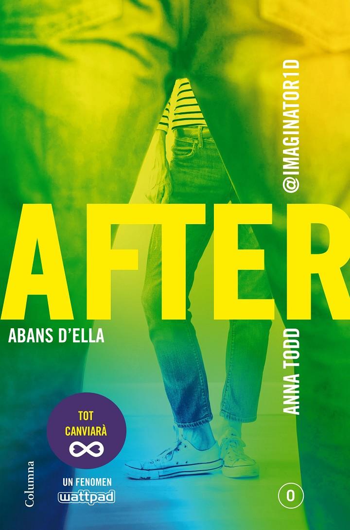 After. Abans d'ella (Sèrie After 0) (Edició en català) | 9788466420303 | Anna Todd | Librería online de Figueres / Empordà