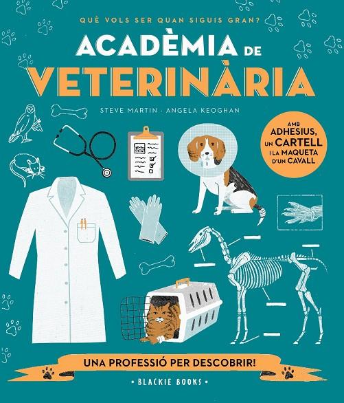 Acadèmia de VETERINÀRIA | 9788418733697 | Martin, Steve/Keoghan, Angela | Librería online de Figueres / Empordà