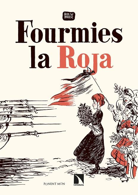 FOURMIES LA ROJA | 9788418309311 | Inker, Alex W. | Llibreria online de Figueres i Empordà