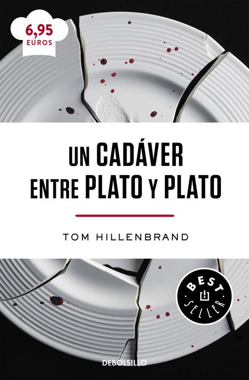 Un cadáver entre plato y plato | 9788466333016 | Hillenbrand, Tom | Llibreria online de Figueres i Empordà