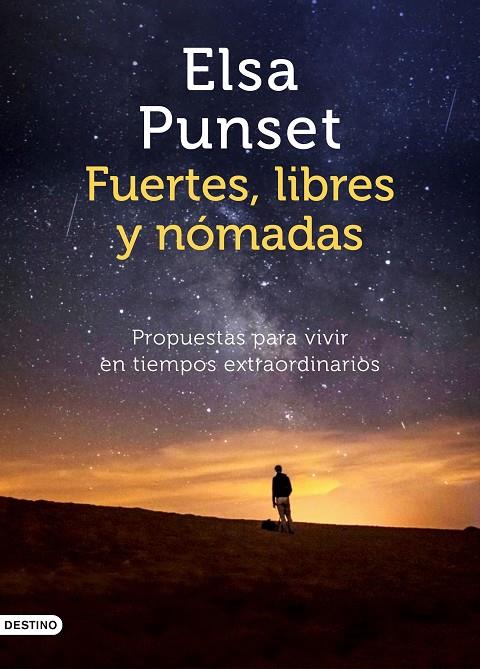 Fuertes, libres y nómadas | 9788423358021 | Punset, Elsa | Librería online de Figueres / Empordà