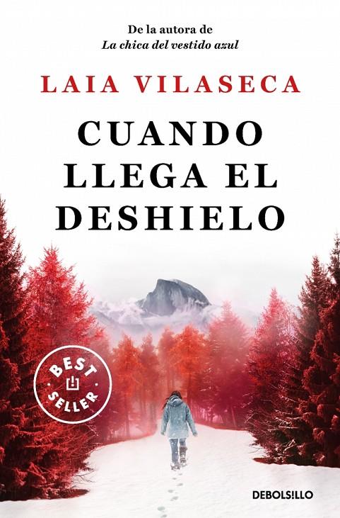 Cuando llega el deshielo | 9788466367387 | Vilaseca, Laia | Librería online de Figueres / Empordà