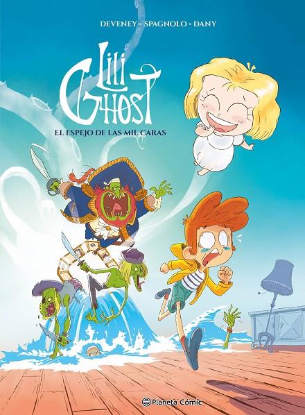 Lili Ghost #01 | 9788411619141 | Deveney 84372, Jc/Spagnolo, Sébastien/Dany, David | Llibreria online de Figueres i Empordà