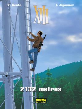 XIII #26. 2132 metros | 9788467955194 | Sente, Yves / Jigounov, L. | Librería online de Figueres / Empordà