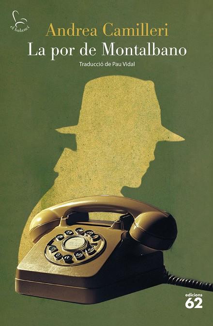 La por de Montalbano | 9788429782462 | Camilleri, Andrea | Llibreria online de Figueres i Empordà