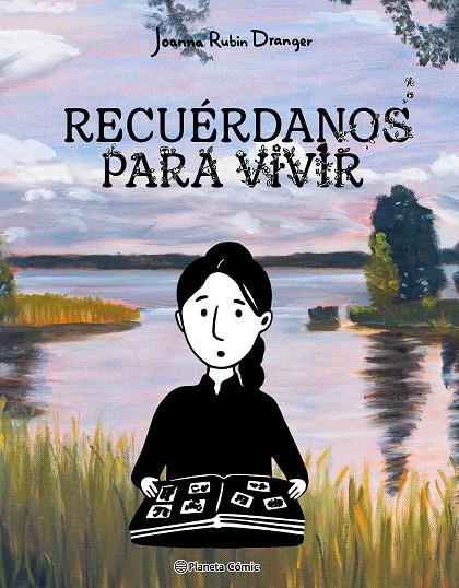 Recuérdanos para vivir | 9788411616553 | Rubin Dranger, Joanna | Librería online de Figueres / Empordà