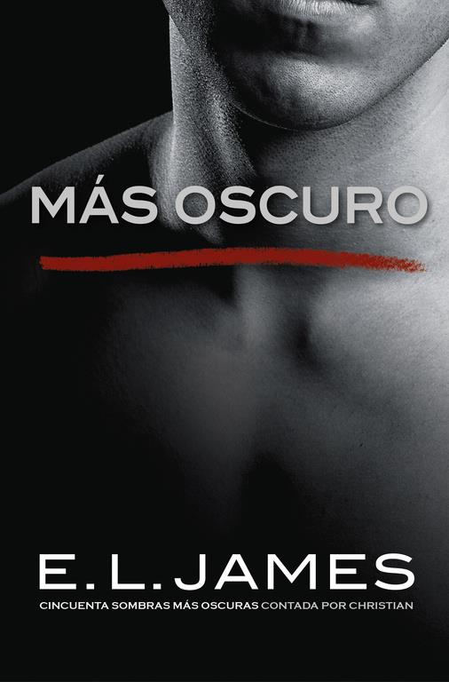 Más oscuro («Cincuenta sombras» contada por Christian Grey 2) | 9788425356223 | E.L. James | Librería online de Figueres / Empordà