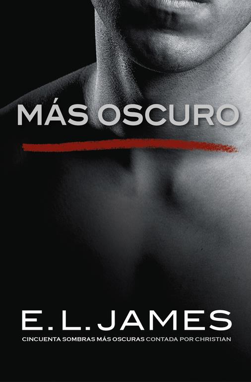 Más oscuro («Cincuenta sombras» contada por Christian Grey 2) | 9788425356223 | E.L. James | Llibreria online de Figueres i Empordà