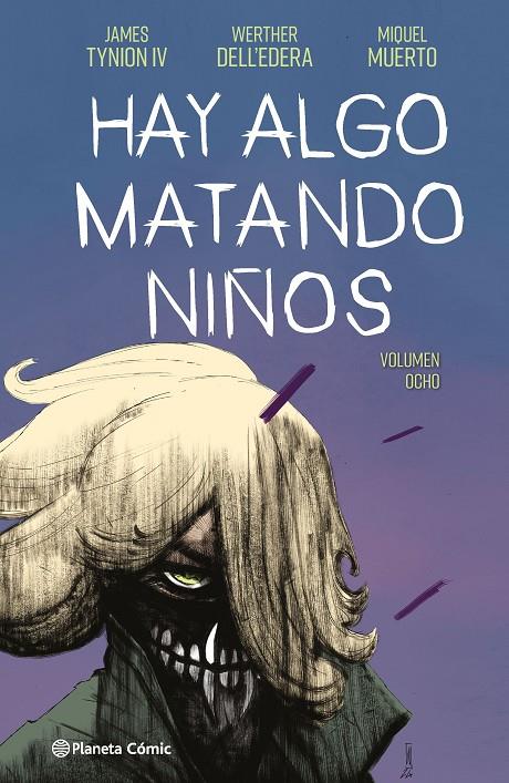 Hay algo matando niños #08 | 9788411619219 | Tynion IV, James/Dell'edera, Werther/Muerto, Miquel | Llibreria online de Figueres i Empordà