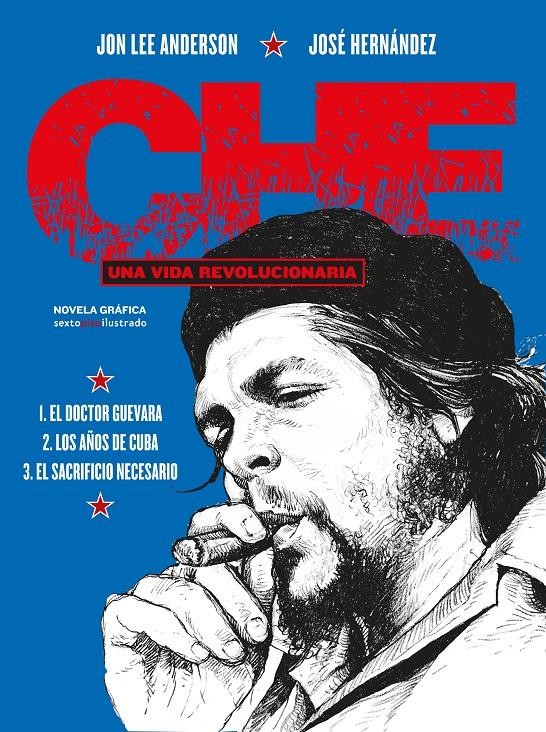 Che. Una vida revolucionaria (Integral) | 9788417517342 | Anderson, Jon Lee/Hernández, José | Librería online de Figueres / Empordà