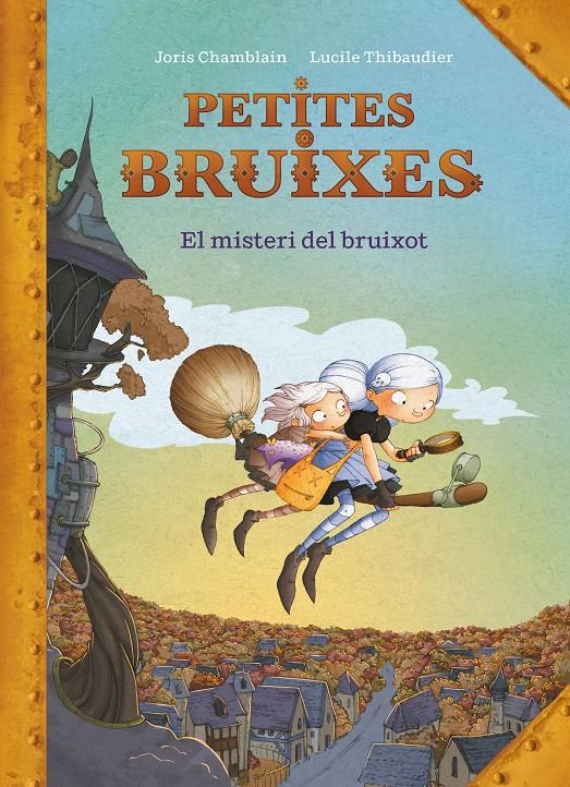 El misteri del bruixot (Petites bruixes) | 9788420440187 | Chamblain, Joris | Librería online de Figueres / Empordà