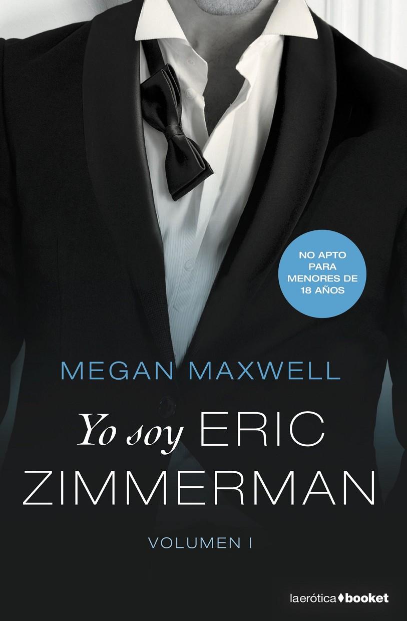 Yo soy Eric Zimmerman #01 | 9788408210368 | Maxwell, Megan | Llibreria online de Figueres i Empordà