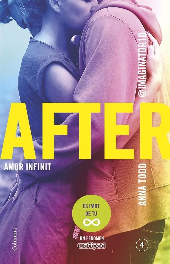 After. Amor infinit (Sèrie After 4) (Edició en català) | 9788466419390 | Anna Todd | Librería online de Figueres / Empordà