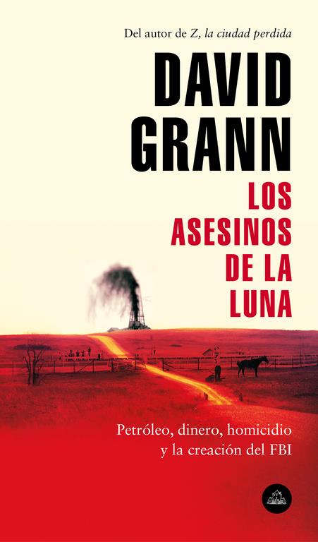 Los asesinos de la luna | 9788439734321 | Grann, David | Llibreria online de Figueres i Empordà