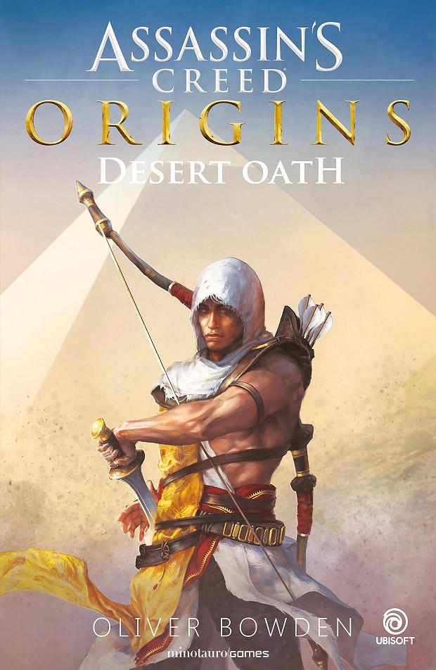 Assassin's Creed Origins: Desert Oath | 9788445005989 | Bowden, Oliver | Librería online de Figueres / Empordà