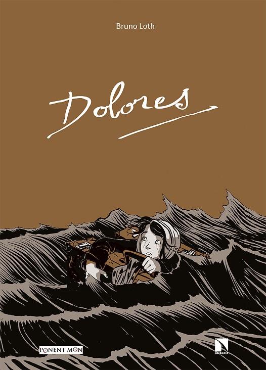 Dolores | 9788417318888 | Loth, Bruno | Librería online de Figueres / Empordà