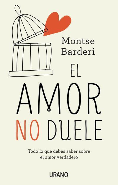 El amor no duele | 9788479539344 | BARDERI, MONTSE | Librería online de Figueres / Empordà