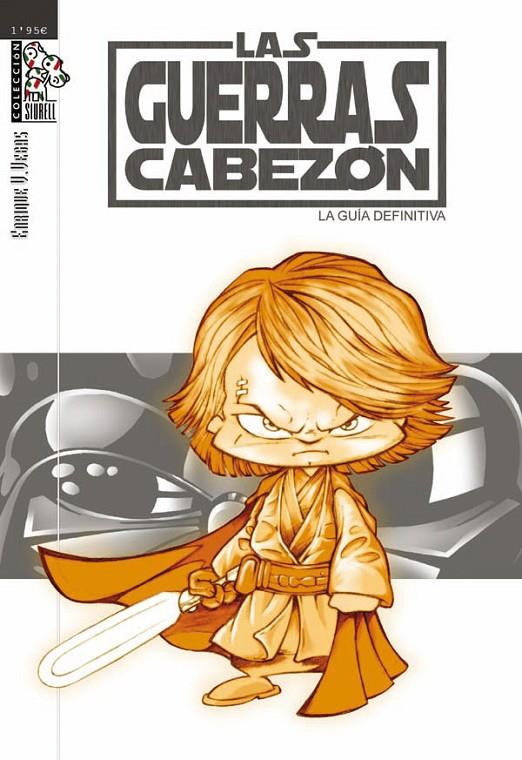 Las Guerras Cabezón | 9788493509279 | Vegas, Enrique V. | Librería online de Figueres / Empordà