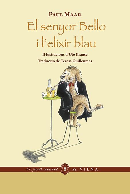 El senyor Bello i l'elixir blau (ed. rústica) | 9788483301296 | Maar, Paul | Llibreria online de Figueres i Empordà