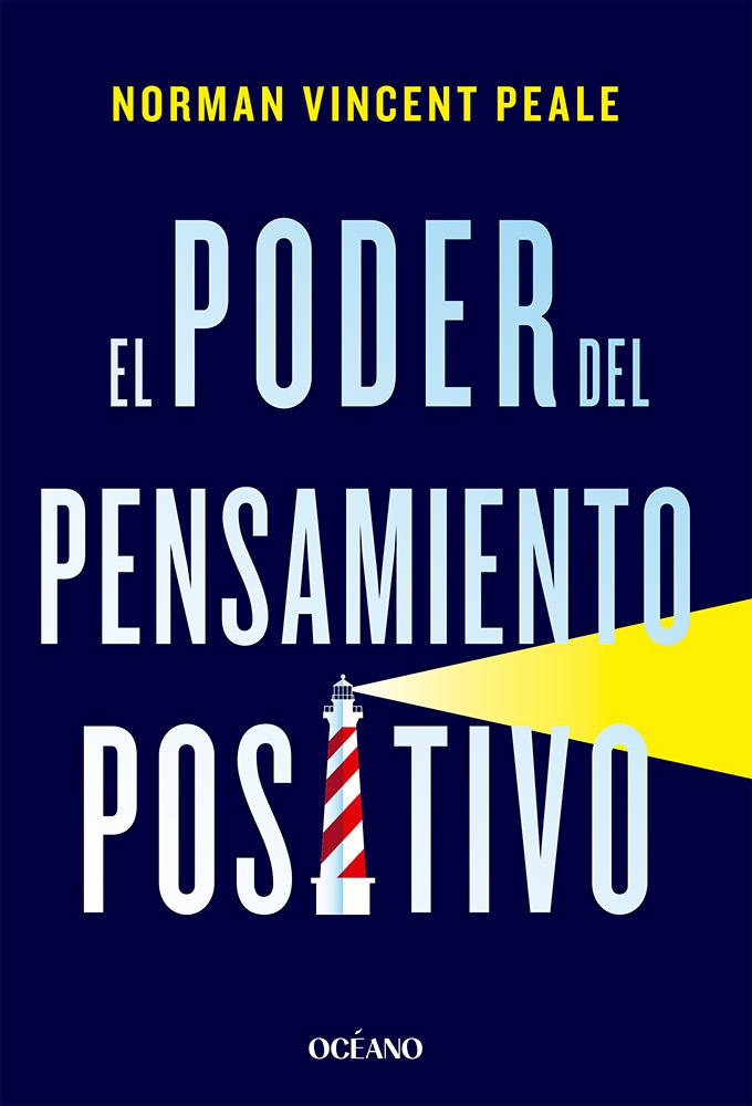 El poder del pensamiento positivo | 9788449461286 | Peale, Norman Vincent | Librería online de Figueres / Empordà
