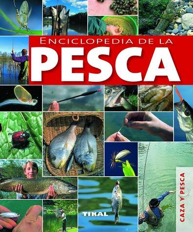 Enciclopedia de la pesca | 9788499280974 | Varios autores | Llibreria online de Figueres i Empordà