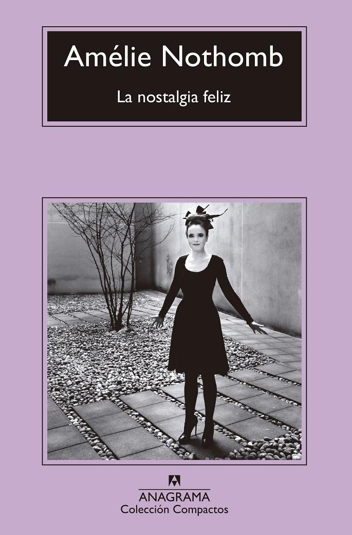 La nostalgia feliz | 9788433960092 | Nothomb, Amélie | Librería online de Figueres / Empordà