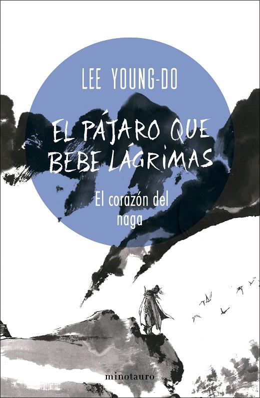 El pájaro que bebe lágrimas #01/04. El corazón del Naga | 9788445017098 | Young-do, Lee | Librería online de Figueres / Empordà