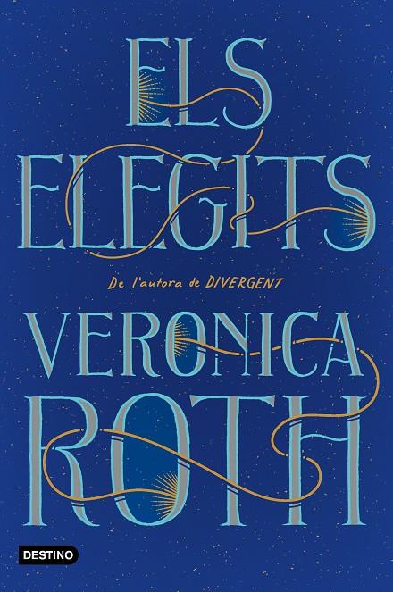Els Elegits | 9788418327063 | Roth, Veronica | Librería online de Figueres / Empordà