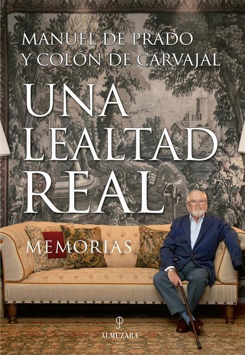 Una lealtad real | 9788417558116 | de Prado y Colón de Carvajal, Manuel | Librería online de Figueres / Empordà