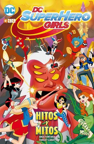 DC Super Hero Girls: Hitos y mitos | 9788416998685 | Fontana, Shea | Librería online de Figueres / Empordà