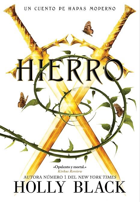 Hierro (Cuentos de hadas modernos #03) | 9788418359804 | Black, Holly | Librería online de Figueres / Empordà