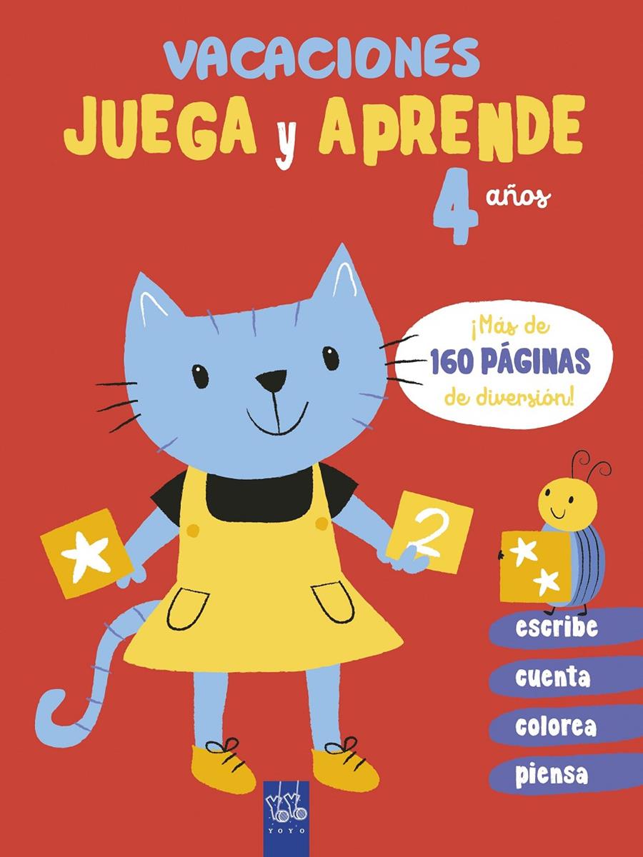 Vacaciones. Juega y aprende. 4 años | 9788408206064 | YOYO | Librería online de Figueres / Empordà