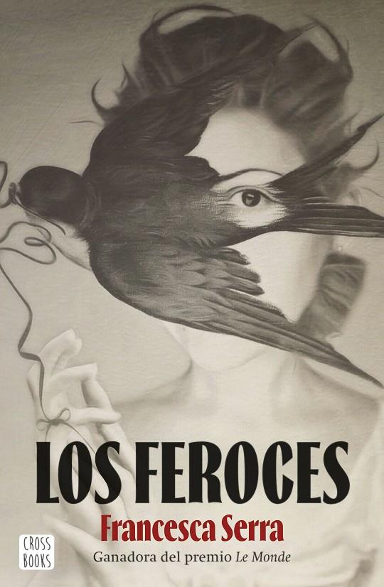 Los feroces | 9788408253884 | Serra, Francesca | Librería online de Figueres / Empordà