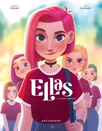 ELLAS #01. LA CHICA NUEVA(S) (NE) | 9788467964752 | Toussaint, Kid / Stokart, Aveline | Librería online de Figueres / Empordà