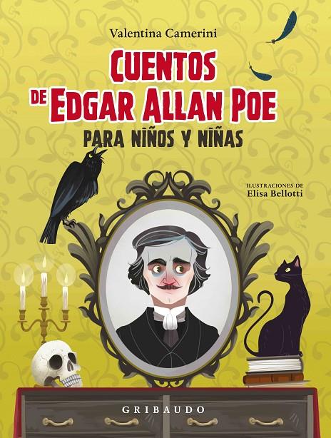 Cuentos de Edgar Allan Poe para niños y niñas | 9788417127701 | Poe, Edgar Allan/Camerini, Valentina | Librería online de Figueres / Empordà
