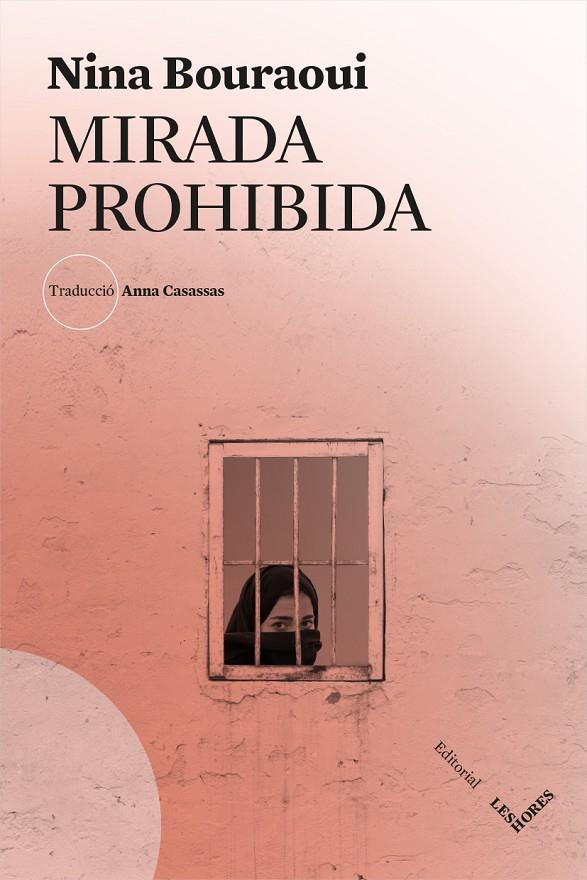 Mirada prohibida | 9788494904974 | Bouraoui, Nina | Librería online de Figueres / Empordà
